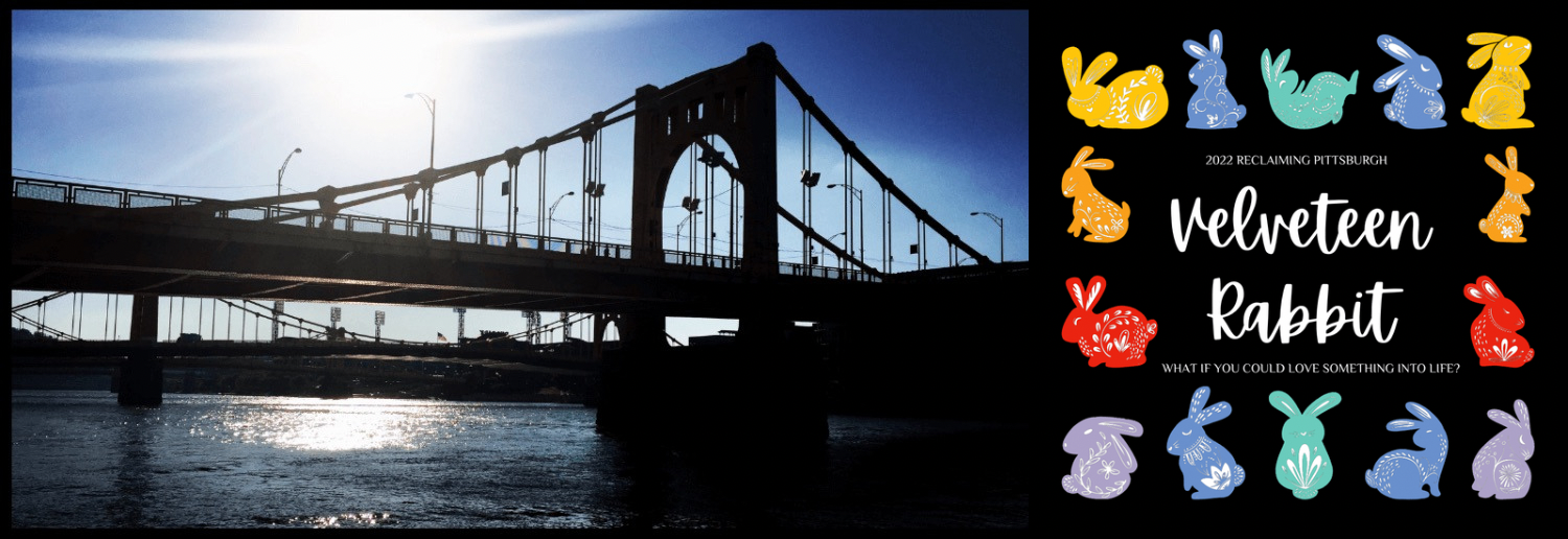 Reclaiming Pittsburgh